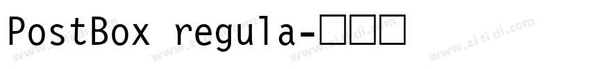 PostBox regula字体转换